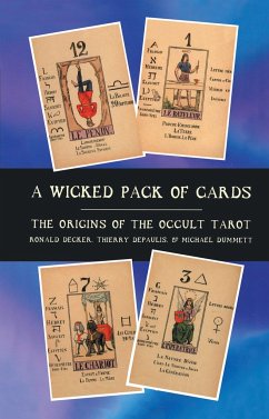 A Wicked Pack of Cards - Dummett, Michael; Decker, Ronald; Depaulis, Thierry