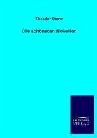 Die schönsten Novellen - Storm, Theodor