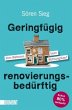 Geringfügig renovierungsbedürftig - Bild 1
