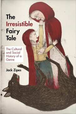 The Irresistible Fairy Tale - Zipes, Jack