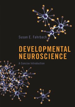 Developmental Neuroscience - Fahrbach, Susan E