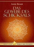 Das Gewebe des Schicksals