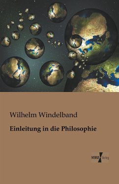 Einleitung in die Philosophie - Windelband, Wilhelm