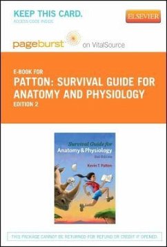 Survival Guide for Anatomy & Physiology - Elsevier eBook on Vitalsource (Retail Access Card) - Patton, Kevin T.