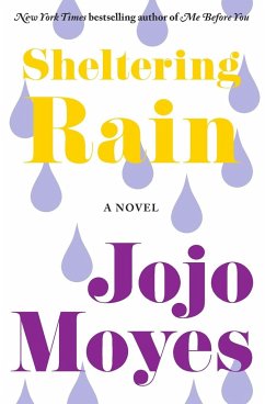 Sheltering Rain - Moyes, Jojo