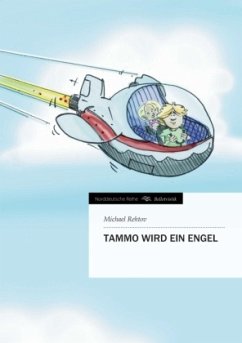 Tammo wird ein Engel - Rehtov, Michael