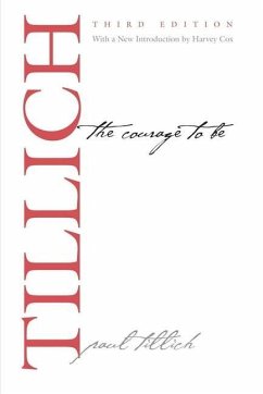 The Courage to Be - Tillich, Paul