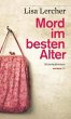 Mord im besten Alter - Bild 1