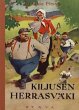 Kiljusen herrasväki - Bild 1