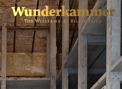 Wunderkammer - Williams, Tod; Tsien, Billie