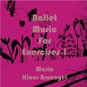 Ballet Music for Exercises 1 (eBook,... - Bild 1