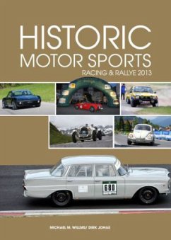 Historic Motor Sports Racing & Rallye 2013 - Willms, Michael M.;Johae, Dirk