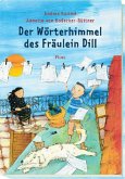 Der Wörterhimmel des Fräulein Dill