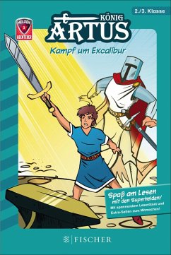 Helden-Abenteuer: König Artus - Kampf um Excalibur (eBook, ePUB) - Spreckelsen, Tilman