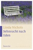 Sehnsucht nach Eden