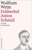 Feldwebel Anton Schmid (eBook, ePUB)