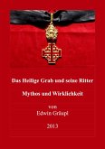 Das Heilige Grab und seine Ritter (eBook, ePUB)