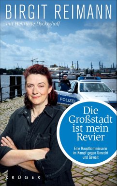Die Großstadt ist mein Revier (eBook, ePUB) - Reimann, Birgit; Dyckerhoff, Henriette