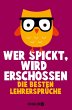 Wer spickt, wird erschossen (eBook,... - Bild 1