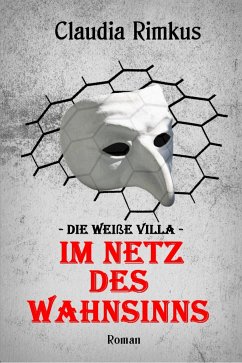 Die weiße Villa (eBook, ePUB) - Rimkus, Claudia