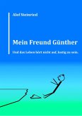 Mein Freund Günther (eBook, ePUB)