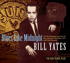 Blues Like Midnight-The Sun Years,Plus - Yates,Bill