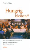 Hungrig bleiben!? (eBook, PDF)