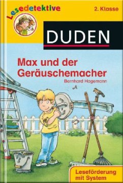 Max und der Geräuschemacher - Hagemann, Bernhard