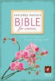 Everyday Matters Bible for Women-NLT