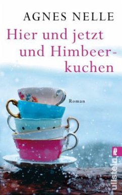 Cover Hier und jetzt und Himbeerkuchen