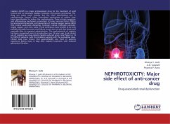 NEPHROTOXICITY: Major side effect of anti-cancer drug