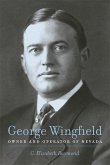 George Wingfield: Owner and Operator of Nevada