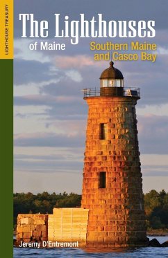 Lighthouses of Maine - D'Entremont, Jeremy