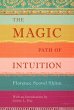 The Magic Path of Intuition - Bild 1