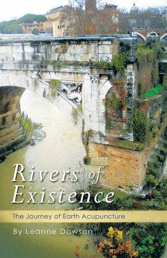 Rivers of Existence - Dawson, Leanne