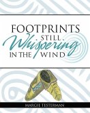 Footprints Still Whispering in the Wind