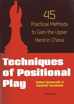 Techniques of Positional Play - Bronznik, Valeri
