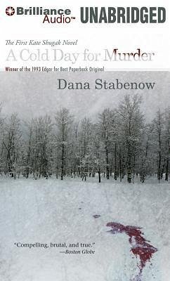 A Cold Day for Murder - Stabenow, Dana