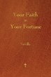 Your Faith Is Your Fortune - Bild 1