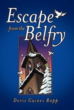 Escape from the Belfry - Rapp, Doris Gaines