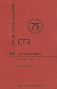 Commercial Practices, Parts 0 to 999 - National Archives And Records Administration