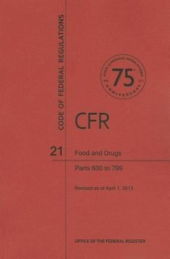 Food and Drugs, Parts 600 to 799 - National Archives And Records Administration