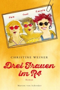 Drei Frauen im R4 - Weiner, Christine