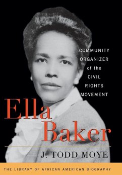 Ella Baker - Moye, J. Todd