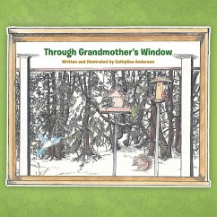 Through Grandmother's Window - Anderson, Cathysue