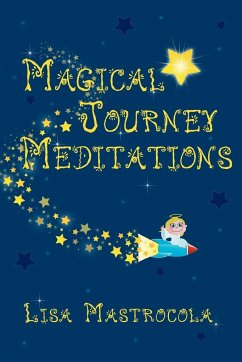 Magical Journey Meditations - Mastrocola, Lisa
