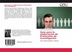 Guía para la elaboración de Protocolos de Investigación - González Ortiz, Sergio Arturo
