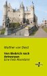 Von Biebrich nach Antwerpen - Bild 1