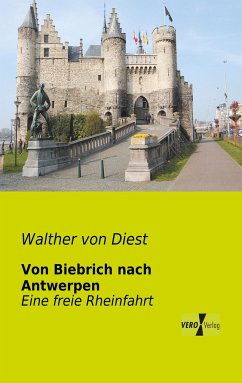 Von Biebrich nach Antwerpen - Diest, Walther von