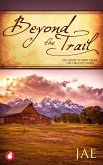 Beyond the Trail (eBook, ePUB)